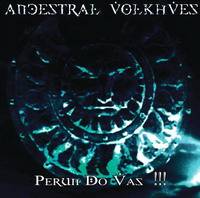 Ancestral Volkhves : Perun Do Vas !!!